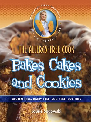 cover image of The Allergy-Free Cook Bakes Cakes and Cookies